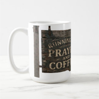 祈りとコーヒーで走る ラスティックウッドサイン コーヒーマグカップ