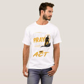 祈りと行動 Tシャツ (正面フル)
