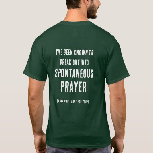 祈りのできる人 スパontaneous Prayer グリーン Tシャツ (裏面)
