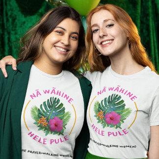 祈りのウォーク 女性 (Na Wahine Hele Pule) お買い得 Tシャツ