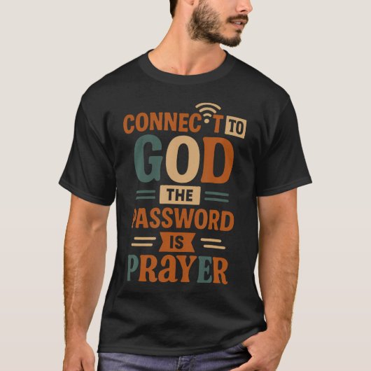 祈りのパスワードで神とつながろう 面白いC Tシャツ (正面)