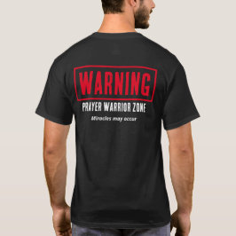祈りの戦士ゾーン奇跡警告 キリスト教 Tシャツ