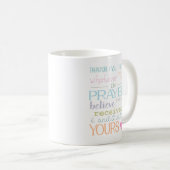 祈りの言葉と信仰マーク11:24 NIVキリスト教のマグカップ コーヒーマグカップ (正面右)