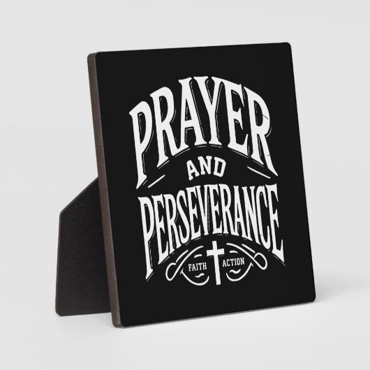 祈りの言葉と忍耐 – 信仰、喧騒、成功 フォトプラーク (正面)