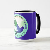 祈りの言葉のない日は力のない日 マグカップ (正面右)