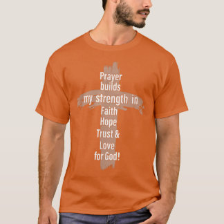 祈りの言葉は私の強みを信じてホープ・トラスト&ロー Tシャツ