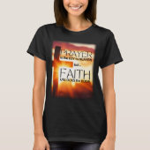 祈りの言葉は鍵であり、信仰はドアを解錠 Tシャツ (正面)