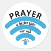 祈りの言葉はWIFIより良やる気を起こさせるい ラウンドシール (正面)