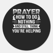 祈りの言葉無神論者は何も考え救済しない ラウンドシール (正面)