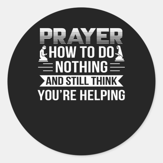 祈りの言葉無神論者は何も考え救済しない ラウンドシール (正面)