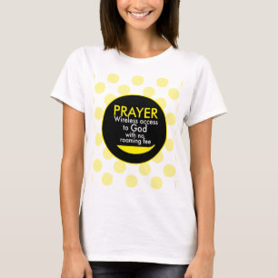 祈りの言葉 – 神へのワイヤレスアクセス Tシャツ