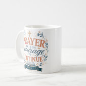 祈りは続ける勇気を与える クリスチャン 引用 コーヒーマグカップ (正面左)