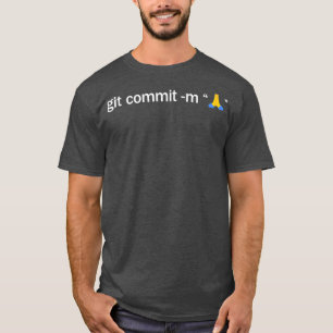 祈りを捧げるGitコミットプログラマー コードを書く手を合わせ Tシャツ