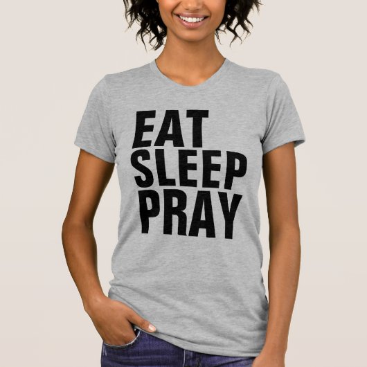 祈る食べる寝るTシャツ Tシャツ (正面)