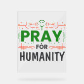 祈人類を讃える アクリルサイン (正面)