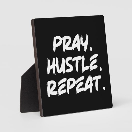 祈Hustle, Repeat – 信仰、成功やる気を起こさせる フォトプラーク (正面)