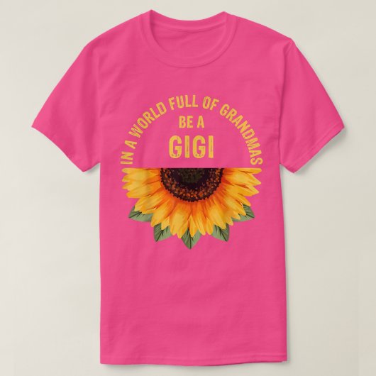 祖母でいっぱいの世界でギギひまわりモーメント Tシャツ (デザイン正面)