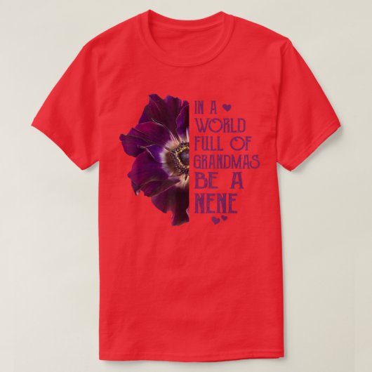 祖母でいっぱいの世界でネネの母の日になる2 Tシャツ (デザイン正面)