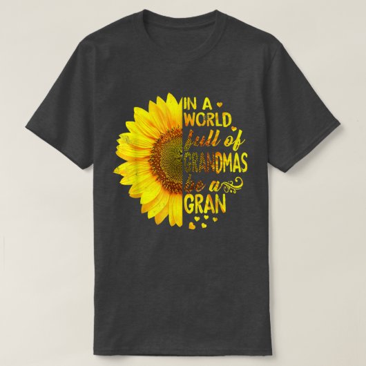 祖母に満ちた世界でグランサンフラワーになる Tシャツ (デザイン正面)