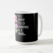 祖母に満ちた世界でミミになる コーヒーマグカップ (正面右)