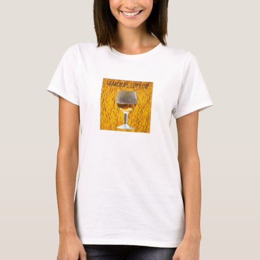 祖母のSippyのコップ Tシャツ (正面)
