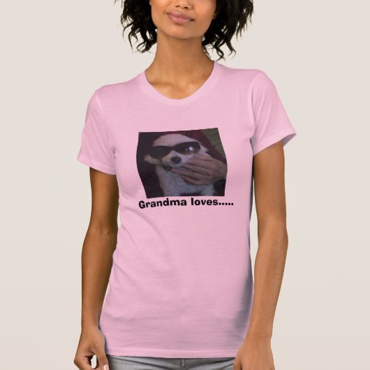 祖母は.....愛します Tシャツ (正面)