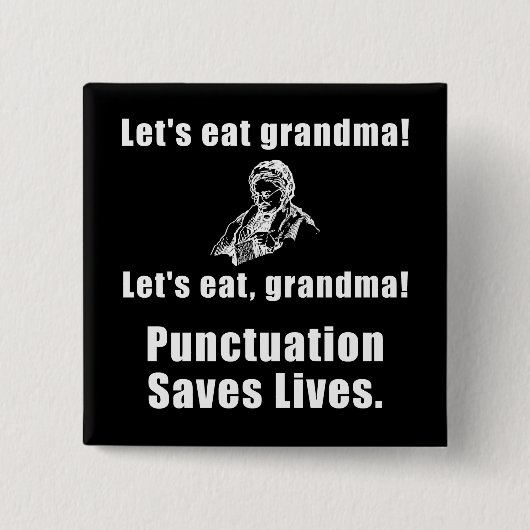 祖母を食べるために割り当てます 缶バッジ (正面)