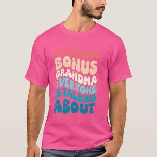 祖母ボーナス祖母おもしろい Tシャツ