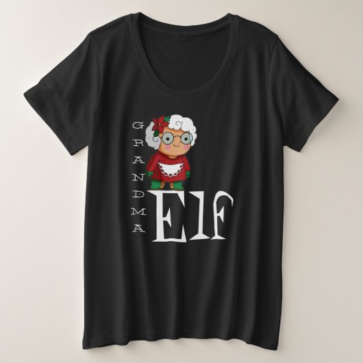 祖母小妖精や小人ホリデークリスマス白黒文字 プラスサイズTシャツ (デザイン正面)