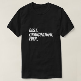 祖父最高のは常にユーモア Tシャツ