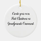 祖父母として独自の初めてのクリスマスを作成する セラミックオーナメント (裏面)