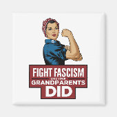 祖父母のようにファシズムと戦う マグネット (正面)