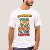 祖父母の愛：語り継ぐ物語 Tシャツ (正面)