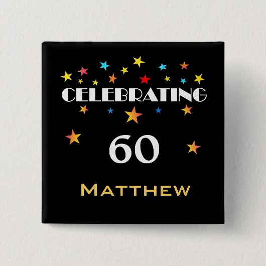 祝の60誕生日星空スクエアボタン 缶バッジ (正面)
