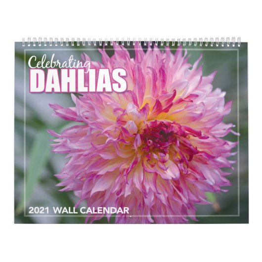 祝のDahlias 2021ウォールカレンダー カレンダー (カバー)