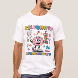 祝神経多様性、幸福脳内包性 Tシャツ