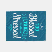祝福されすぎてストレス知らず モチベーション ヨガTシャツ フリースブランケット (正面(横))