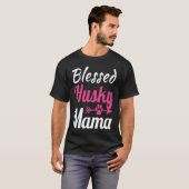 祝福されたハスキーのママ Tシャツ (正面フル)