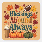 祝福は常に豊かでいつも秋のデザイン スクエアシール (正面)