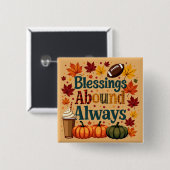 祝福は常に豊かでいつも秋のデザイン 缶バッジ (正面&裏面)