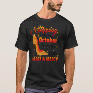 神々の恵みで私の10月の誕生日に踏み込む Tシャツ