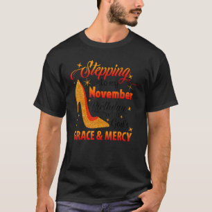 神々の恵みで私の11月の誕生日に踏み込む Tシャツ