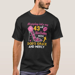 神々の恵みとともに私の43歳の誕生日に踏み込み Tシャツ