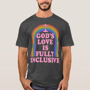 神々の愛は完全に包摂的なクリスチャンLgbtqゲイR Tシャツ