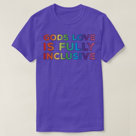 神々の愛は完全に包摂的なLGBTサポートゲイChri Tシャツ (デザイン正面)