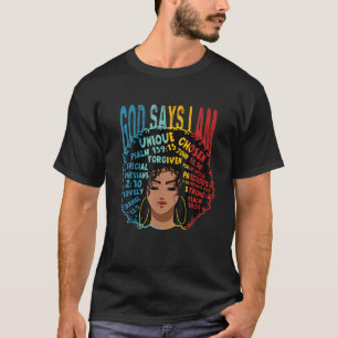 神々は私はメラニンAfro女性の黒い歴史モンと言う Tシャツ