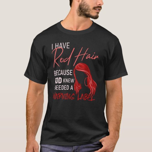 神から警告のラベルとしての赤毛 Tシャツ (正面)