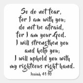 神があなたと共にいることを恐れてはいけないイザヤ41:10聖書 スクエアシール (正面)