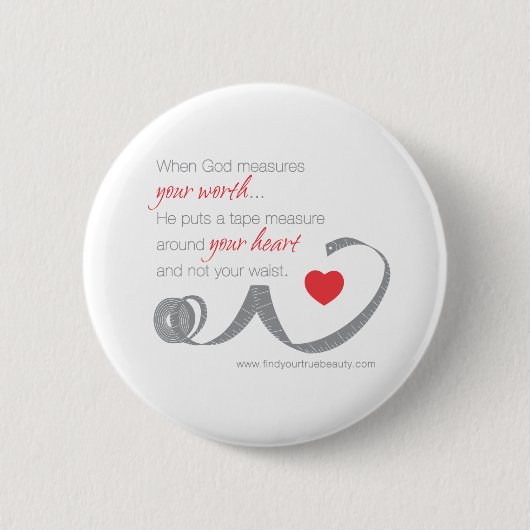 神があなたの価値を測定する時 缶バッジ (正面)