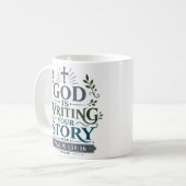 神があなたの物語を書いている キリスト教の信仰の引用 コーヒーマグカップ (正面左)